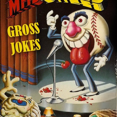 Madballs: Gross Jokes