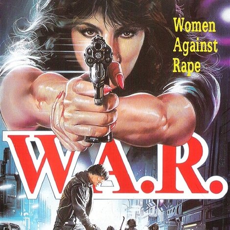 W.A.R.: Women Against Rape
