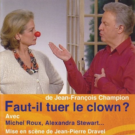 Faut-il tuer le clown ?