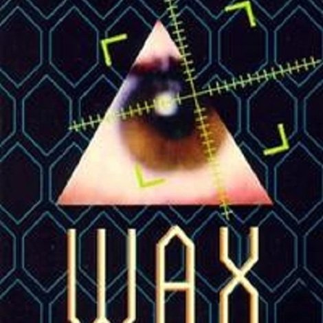 Wax, or The Discovery of Television Among the Bees