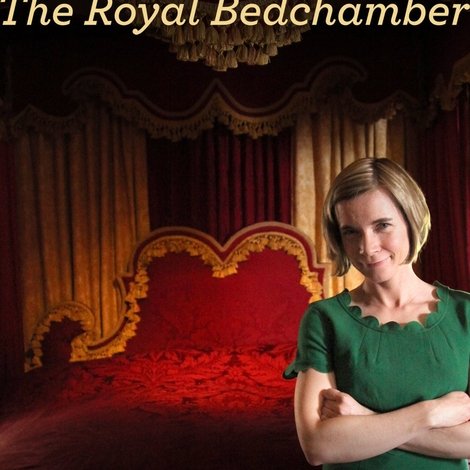 Tales from the Royal Bedchamber