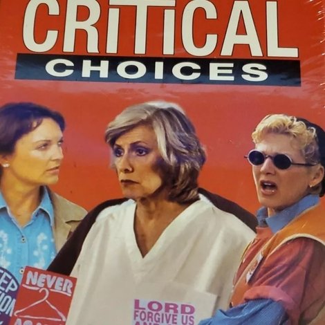 Critical Choices