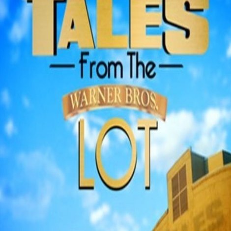 Tales from the Warner Bros. Lot