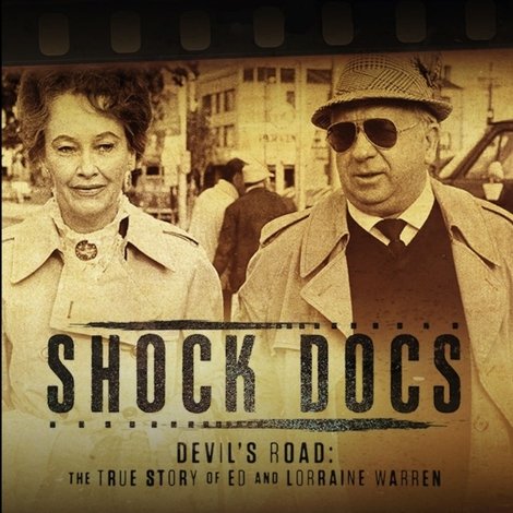 Devil's Road: The True Story of Ed and Lorraine Warren