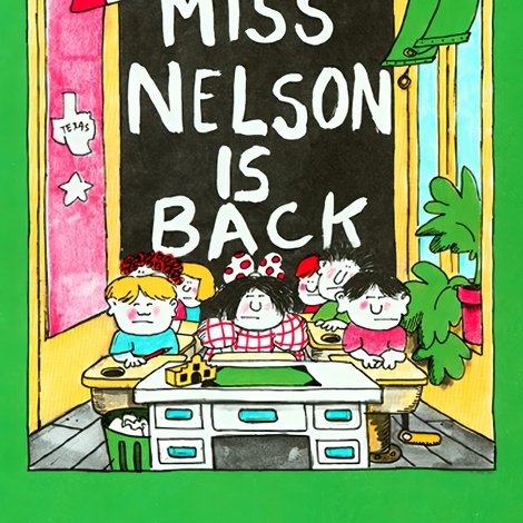 Miss Nelson is Back