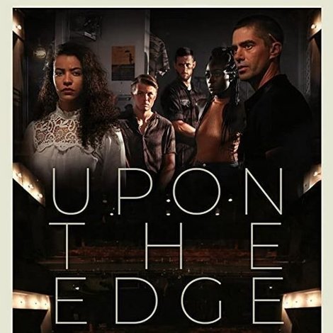 Upon the Edge