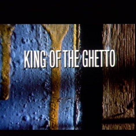 King of the Ghetto
