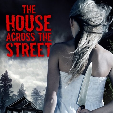 The House Across the Street