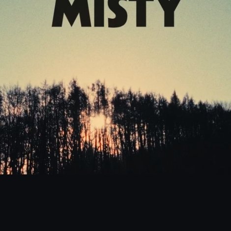Misty