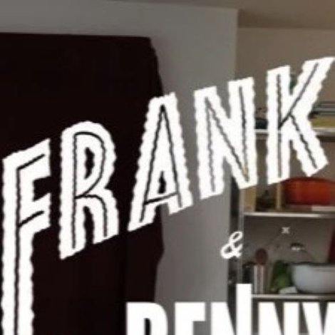 Frankie and Benny