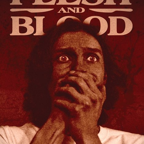 Flesh and Blood