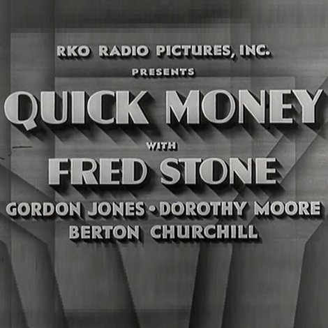 Quick Money