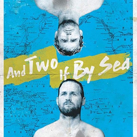 And Two If By Sea: The Hobgood Brothers