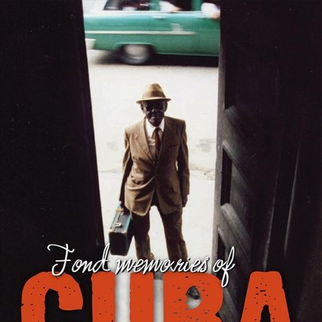Fond Memories of Cuba