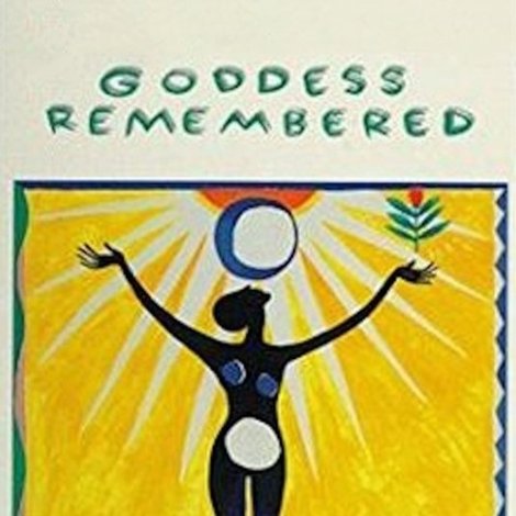 Goddess Remembered
