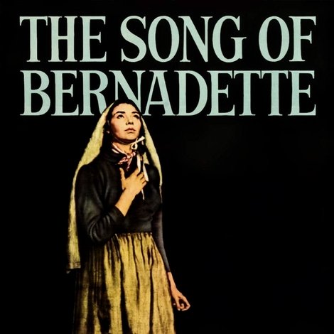 The Song of Bernadette