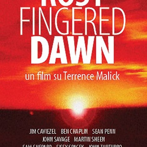 Rosy-Fingered Dawn: A Film on Terrence Malick