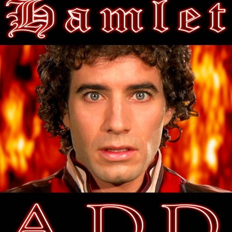 Hamlet A.D.D.