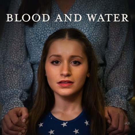 Blood and Water