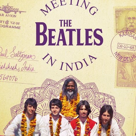 Meeting the Beatles in India