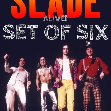 Slade Alive: Set of Six