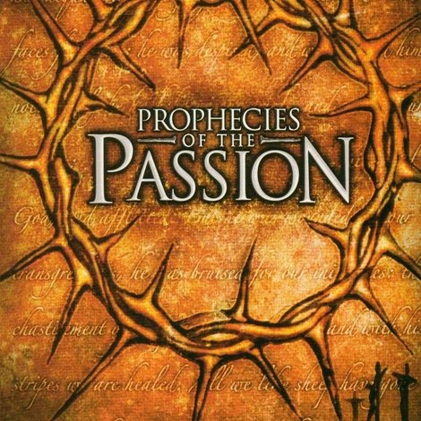 Prophecies of the Passion