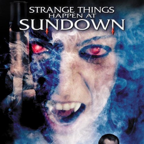 Strange Things Happen at Sundown