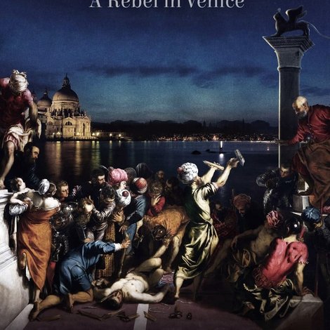 Tintoretto - Un ribelle a Venezia