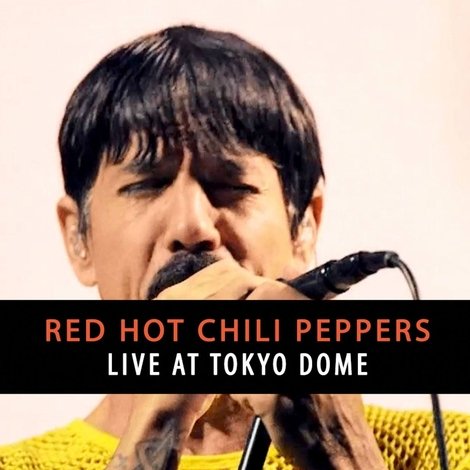 Red Hot Chili Peppers - Live at Tokyo Dome 2023