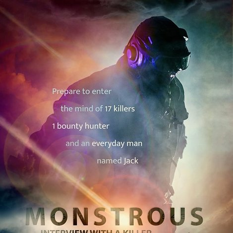 Monstrous: Interview with a Killer