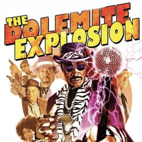 The Dolemite Explosion