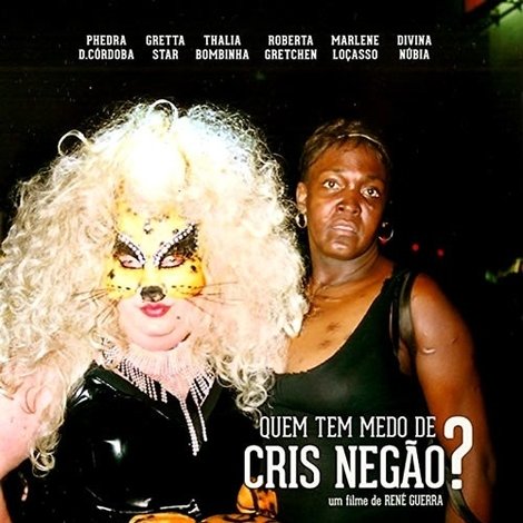Quem Tem Medo de Cris Negão?