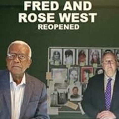 Fred and Rose West: Reopened
