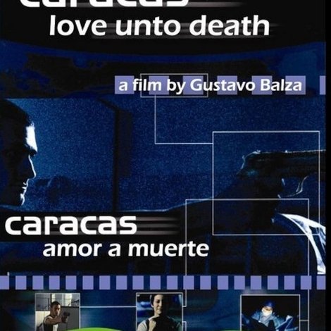 Caracas amor a muerte