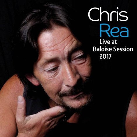Chris Rea: Live at Baloise session 2017