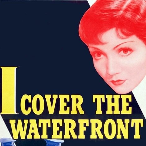 I Cover the Waterfront
