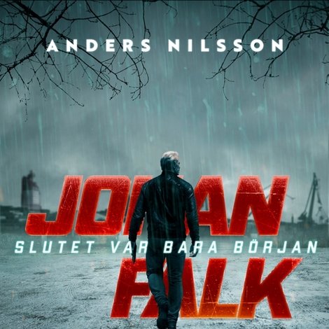 Johan Falk: Slutet var bara början