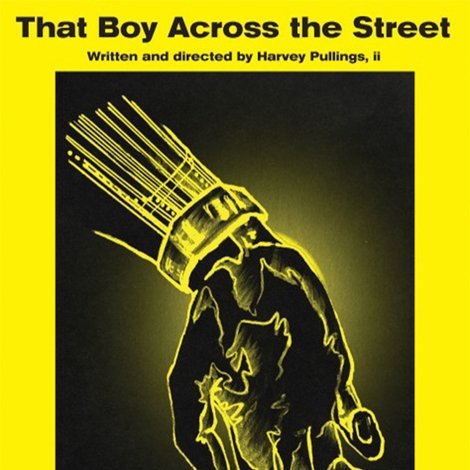 That Boy Across the Street
