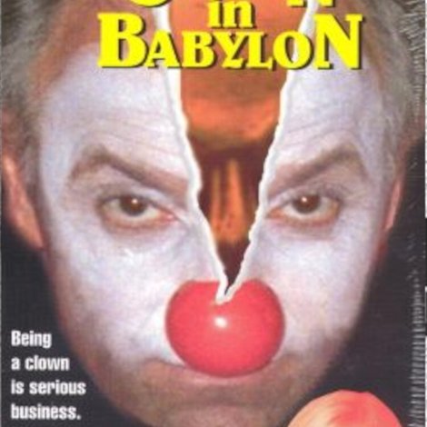 A Clown in Babylon