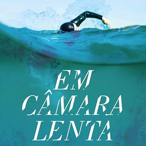 Em Câmara Lenta