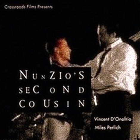 Nunzio's Second Cousin
