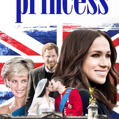 Meghan Markle: An American Princess