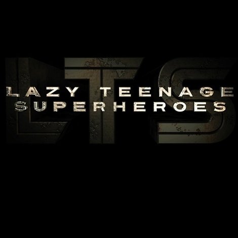 Lazy Teenage Superheroes