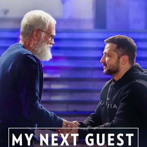 My Next Guest with David Letterman and Volodymyr Zelenskyy