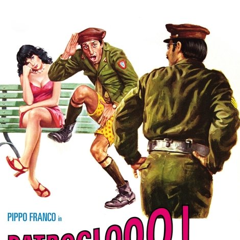 Patroclooo!... e il soldato Camillone, grande grosso e frescone