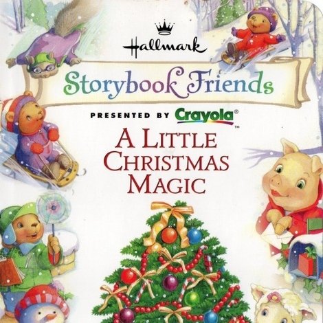 Storybook Friends: A Little Christmas Magic