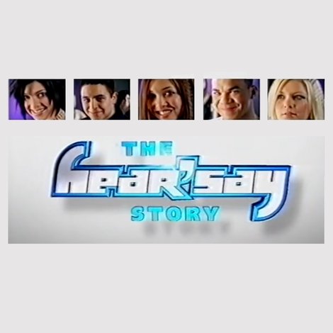 The Hear'Say Story