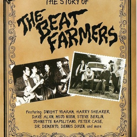 Pay Up Cheaters: The Story of the Beat Farmers