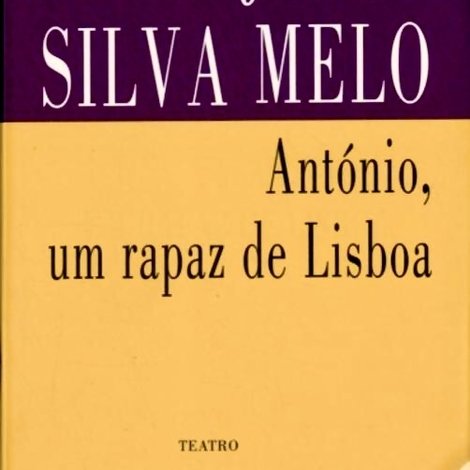António, Um Rapaz de Lisboa