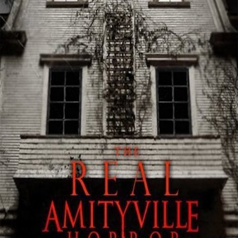 The Real Amityville Horror